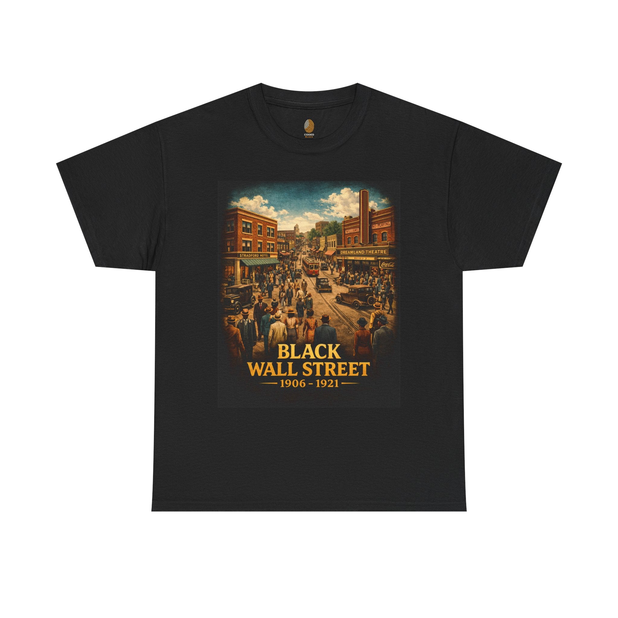 Black Wall Street 1906–1921 Tee — Historic Greenwood District Tribute T-Shirt